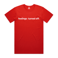 Image 4 of Feelings off T-Shirt