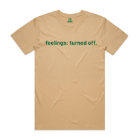 Image 1 of Feelings off T-Shirt