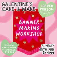 Galentine's Banner Workshop
