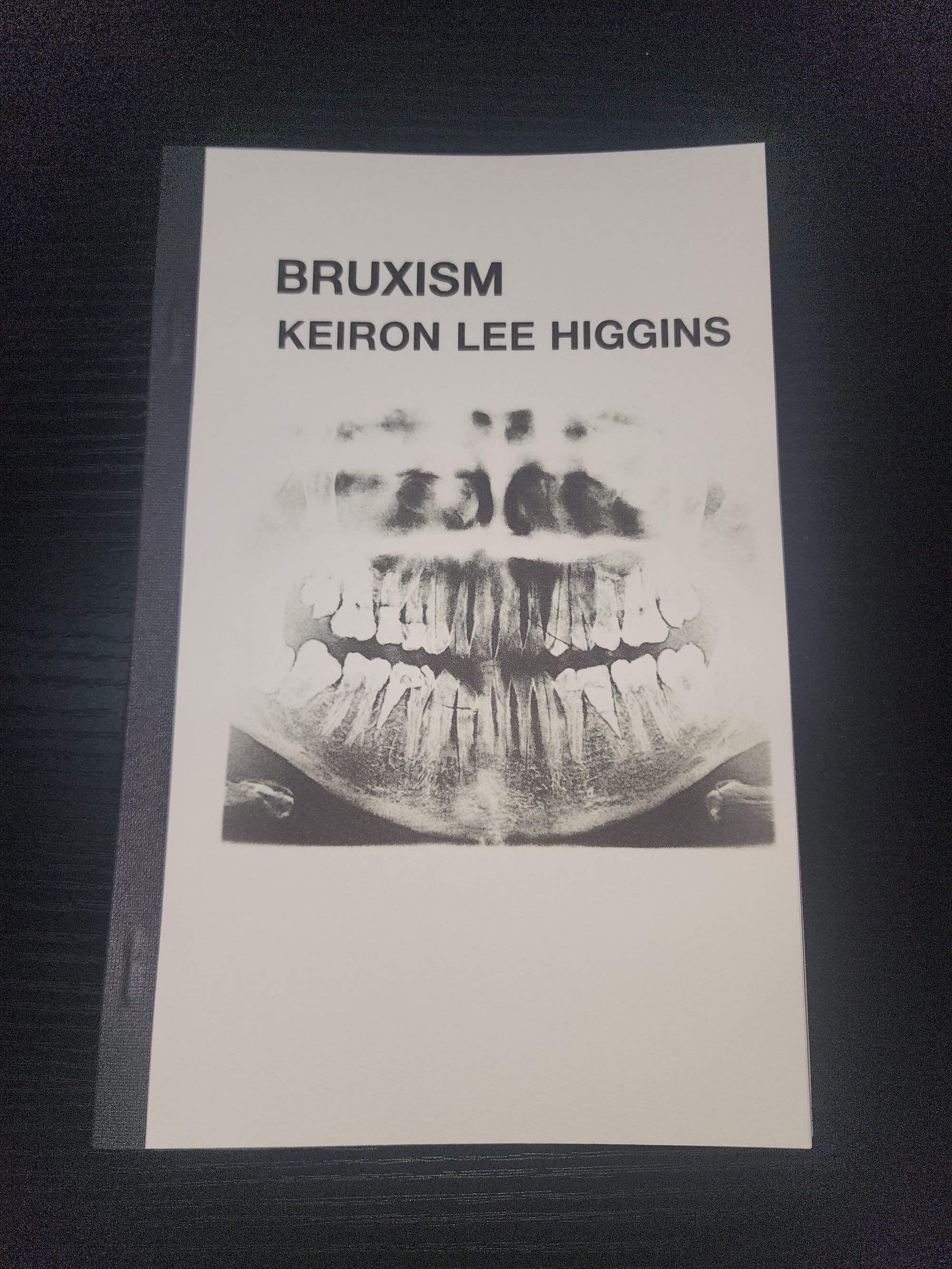 Bruxism By Keiron Lee Higgins Crying Heart Press bruxism-by-keiron-lee-higgins-crying-heart-press