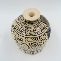 Image of Ceramic "I have what they call an unattractive face"