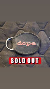 Image 1 of Dope Keychain 2005