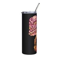 Image 5 of 20oz Stainless Steel Tumbler – “Spoiled and Not Sorry” Pink Cowgirl Design