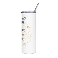 Image 4 of Faith Hope Love 20oz Stainless Steel Tumbler — Inspirational Insulated Travel Cup