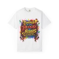Image 1 of Covered by the Blood of Jesus T-Shirt 