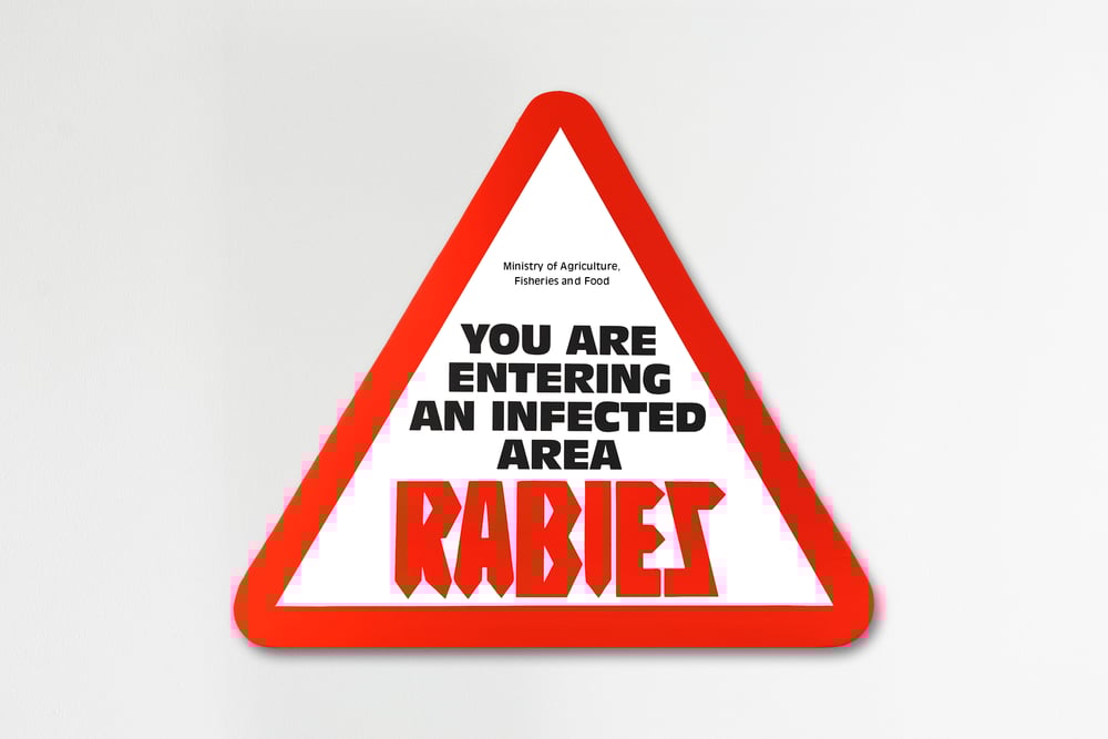 'Rabies' Sign (PRE-ORDER // SHIPS IN MARCH)