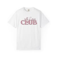 Image 1 of Self Love Club T-Shirt — Retro Pink Typography Tee for Women & Allies