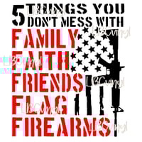 Image 1 of 5 Things You Dont Mess With PNG Download