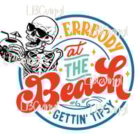 Image 1 of Errbody Beach Tipsy DTF PNG Download
