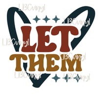 Image 2 of Let Them DTF PNG Download Front & Back Print