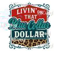 Blue Collar Dollar DTF PNG Download