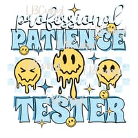 Image 2 of Patience Tester DTF PNG Download