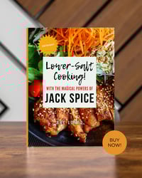 Image 3 of Lower Salt Cooking With The Magical Powers of Jack Spice Book