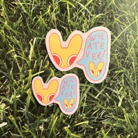 Image 2 of Whatever Sticker
