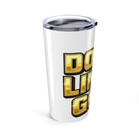 Image 3 of Don't Limit God 20oz Tumbler
