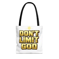 Image 1 of Don't Limit God Tote Bag