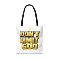 Image 6 of Don't Limit God Tote Bag