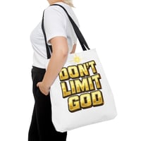 Image 7 of Don't Limit God Tote Bag