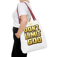 Image 13 of Don't Limit God Tote Bag