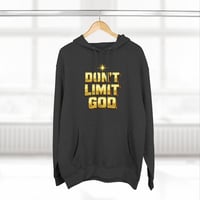 Image 7 of Dont Limit God Hoodie 