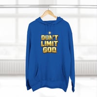 Image 19 of Dont Limit God Hoodie 