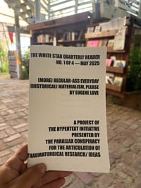 The HyperText Initiative's White Star Quarterly Reader No. 1