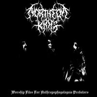 NORTHERN KRIG (NOR) "Worship Files For Anthropophagolagnia Predators" CD *PREORDER*