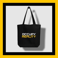 Occupy Reality Tote Bag
