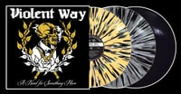 Image 2 of Violent Way - A Need For Something More LP