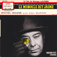 Image 1 of Michel Magne ‎– Le Monocle Rit Jaune (Ducretet Thomson ‎– 460 V 647 – France – 1964)