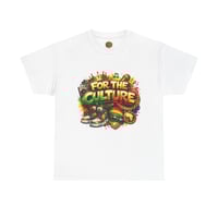 Image 1 of For The Culture – Loud. Proud. Legendary T-Shirt