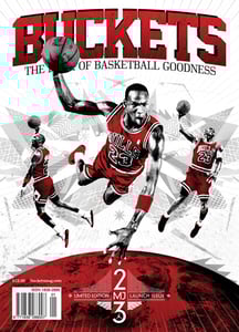 Image of BUCKETS: Launch Issue - His Airness.