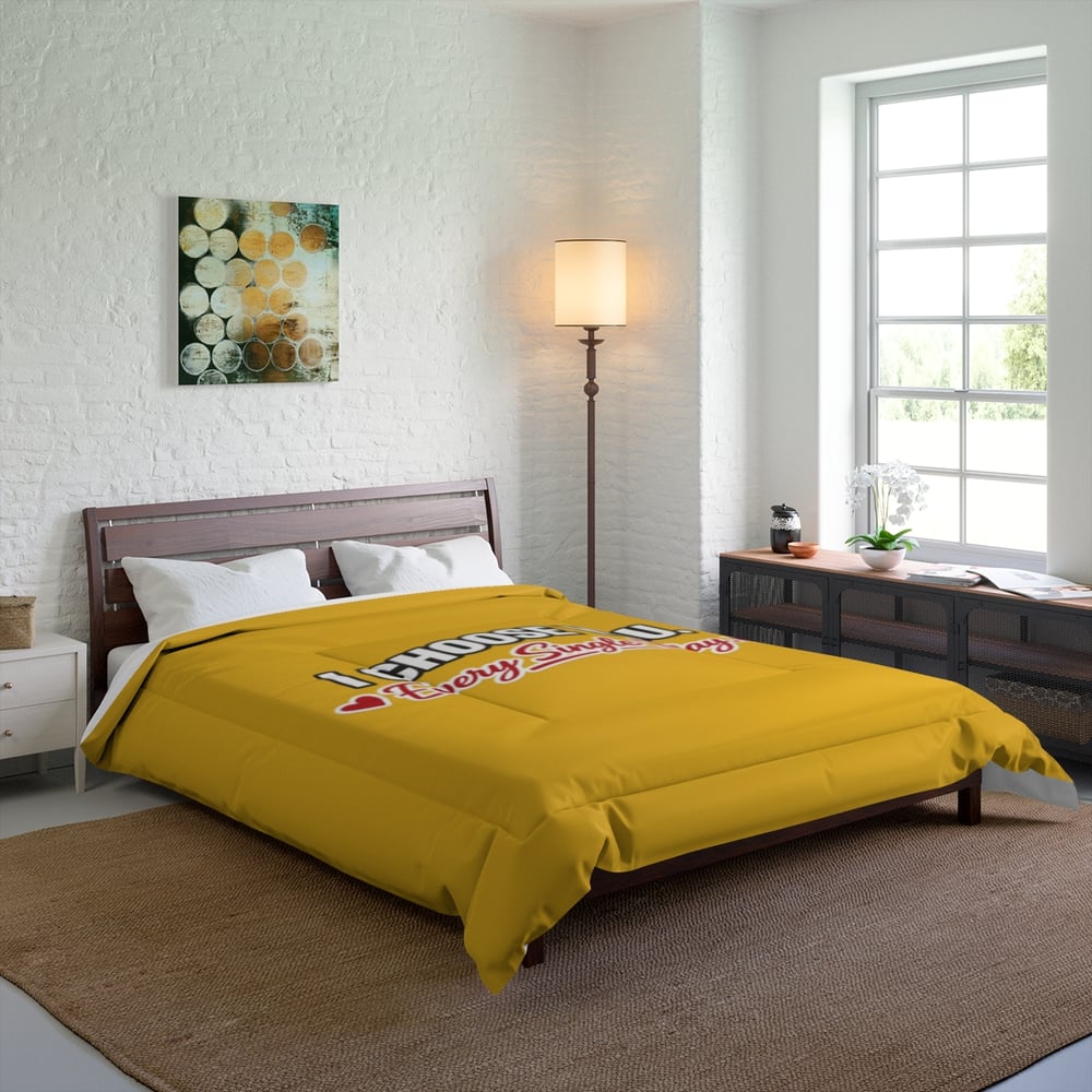 Image of I Choose You Comforter — "I Choose You Every Single Day" Romantic Bedding for Couples