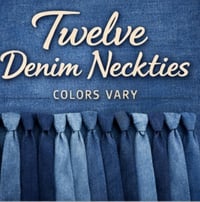 12 Denim Neckties (no pearls necklace) )
