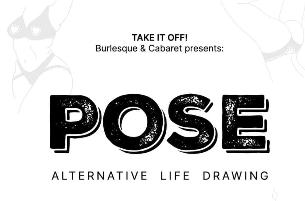 Image of POSE alternative life drawing