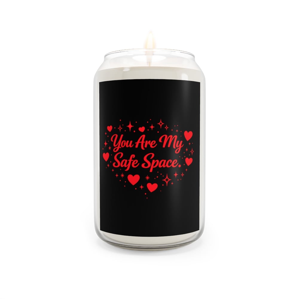 Image of You Are My Safe Space Scented Soy Candle — 13.75oz Romantic Gift