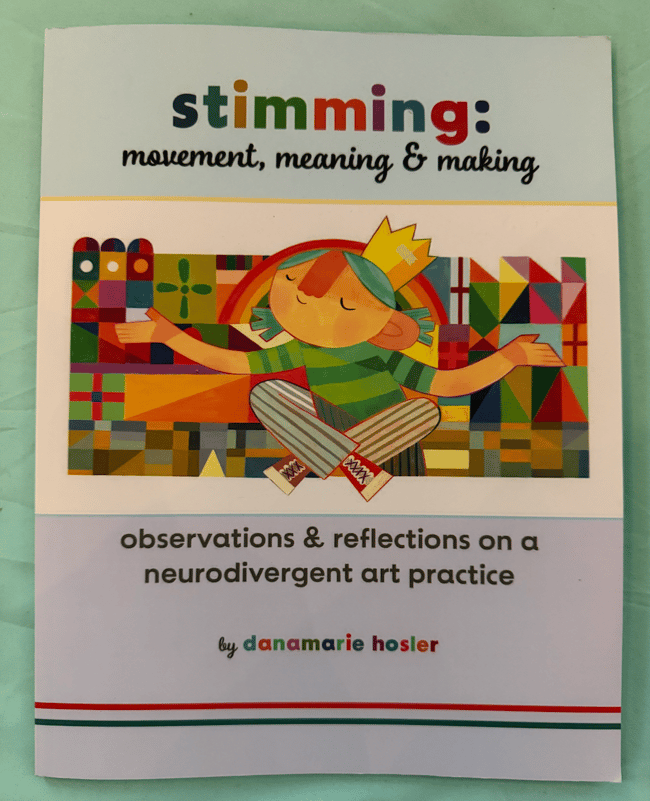 "Stimming: Movement, Meaning & Making" 100 page full color art book