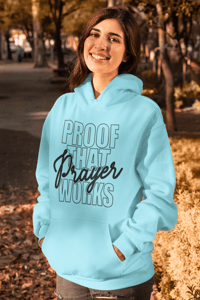 Image 6 of proof prayer  works hoodie