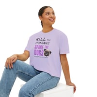 Image 12 of Spare the Dogs (Pug) Women's Boxy Tee