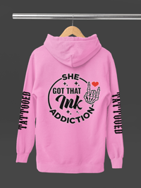 Image 1 of Ink Addiction Hoodie