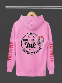 Image 3 of Ink Addiction Hoodie