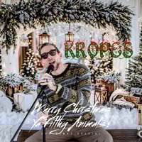 Kropes - Merry Christmas Ya Filthy Animals! CD
