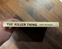 Image 2 of The Killer Thing - Kate Wilhelm