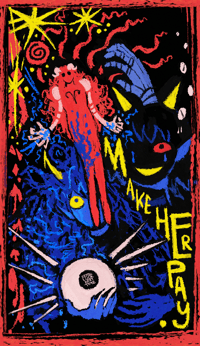 MAKE HER PAY / Mini Print