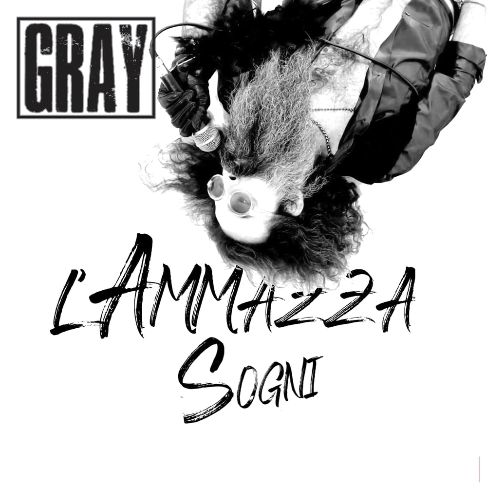 Image of GRAY - L'AMMAZZASOGNI - CD