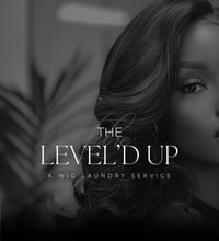 LEVEL’D UP   |  Reconstruction - Wig Repair Services