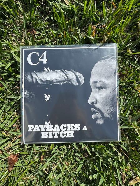 Image of C4 - Payback's A Bitch FYA COVER /75