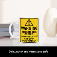 Image 3 of Without This Coffee Boss Novelty Mug