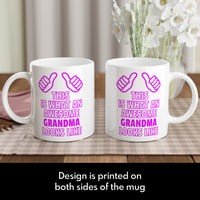 Image 3 of This is What an Awesome Grandma Looks Like Mug