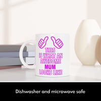 Image 4 of This is What an Awesome Mum Looks Like Mug